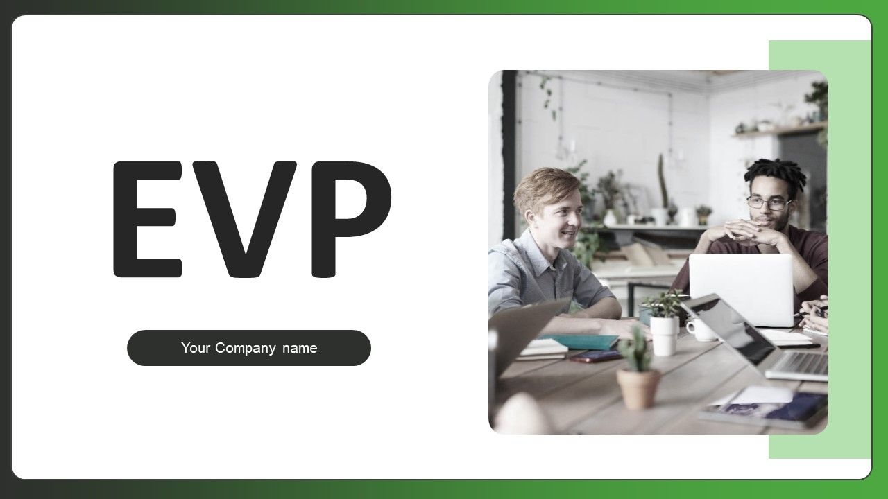 EVP_Ppt_PowerPoint_Presentation_Complete_Deck_With_Slides_Slide_1.jpg