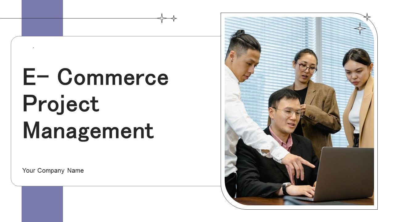 E_Commerce_Project_Management_Ppt_PowerPoint_Presentation_Complete_Deck_With_Slides_Slide_1.jpg