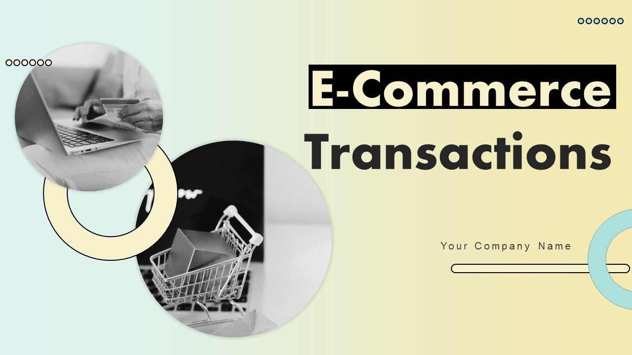 E_Commerce_Transactions_Ppt_PowerPoint_Presentation_Complete_Deck_With_Slides_Slide_1.jpg