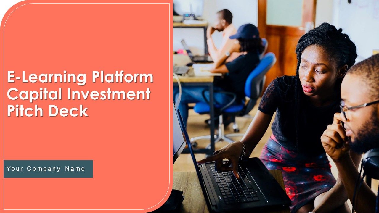 E_Learning_Platform_Capital_Investment_Pitch_Deck_Ppt_PowerPoint_Presentation_Complete_Deck_With_Slides_Slide_1.jpg
