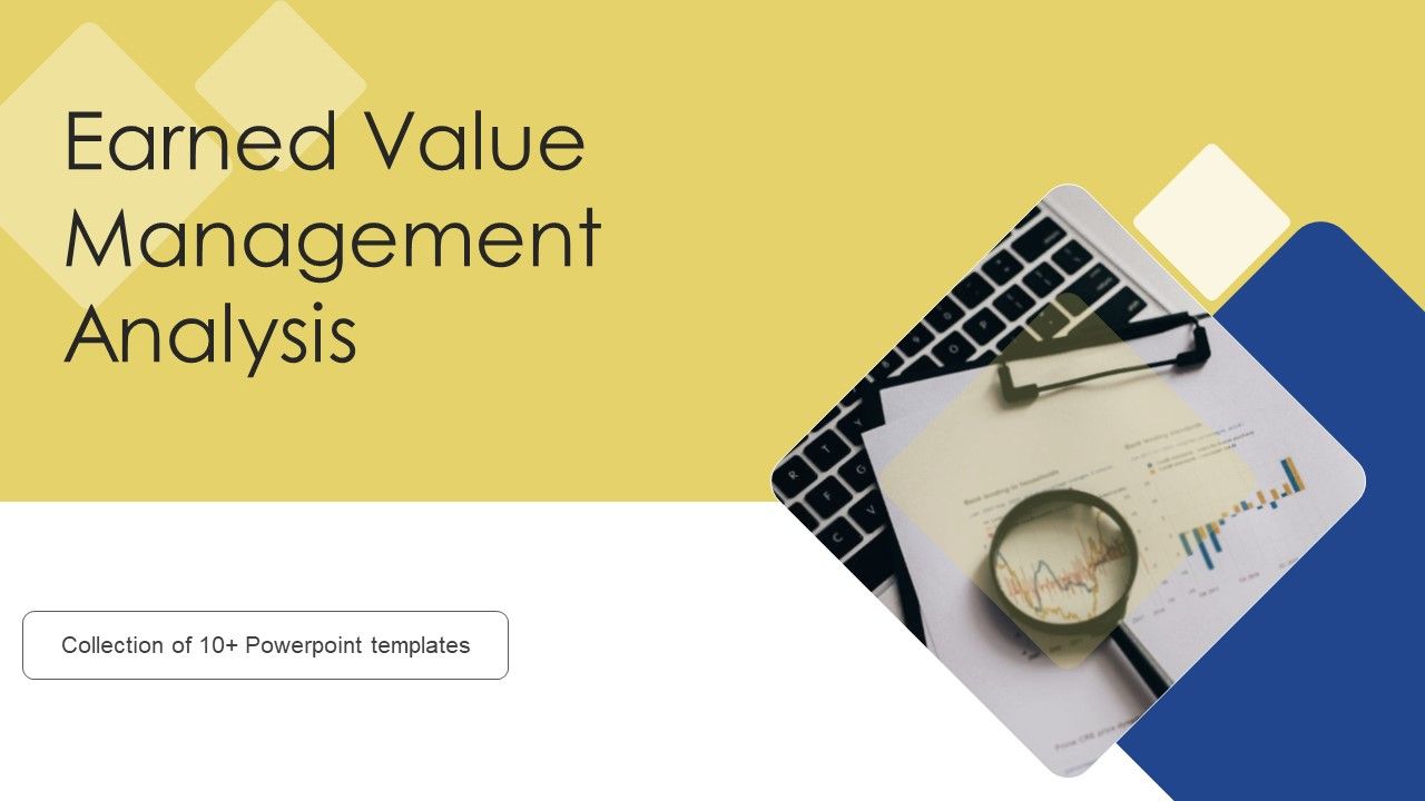 Earned_Value_Management_Analysis_Ppt_PowerPoint_Presentation_Complete_Deck_With_Slides_Slide_1.jpg
