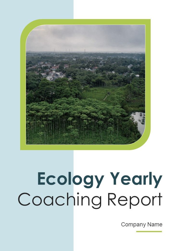 Ecology Yearly Coaching Report One Pager Documents Slide01