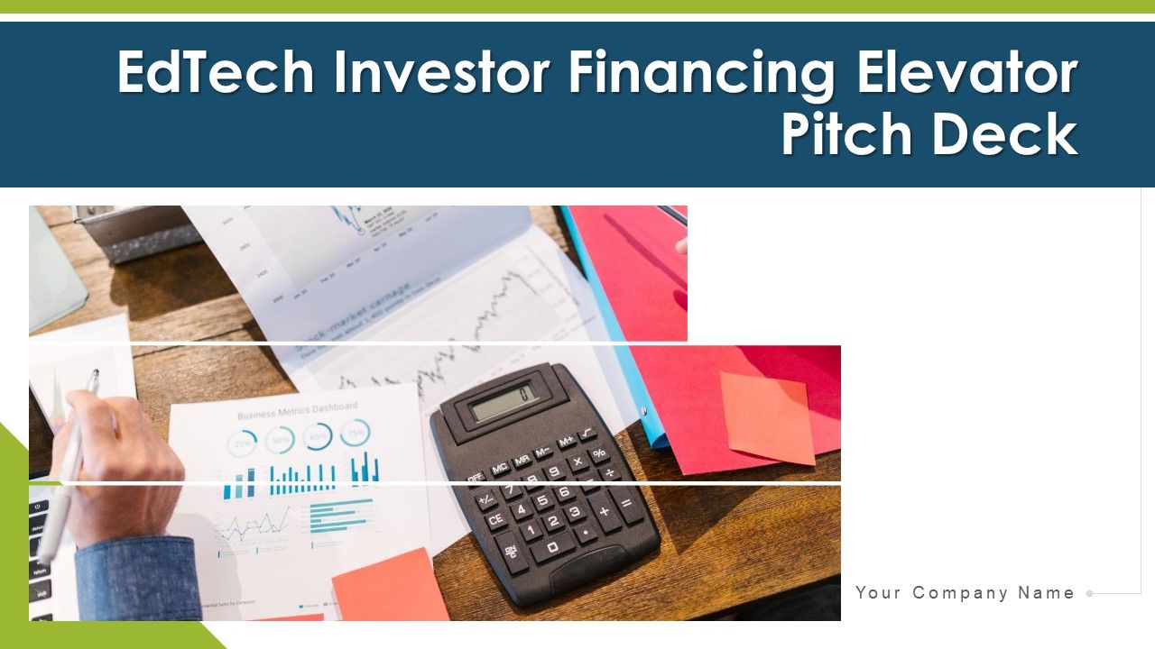 Edtech_Investor_Financing_Elevator_Pitch_Deck_Ppt_PowerPoint_Presentation_Complete_With_Slides_Slide_1.jpg