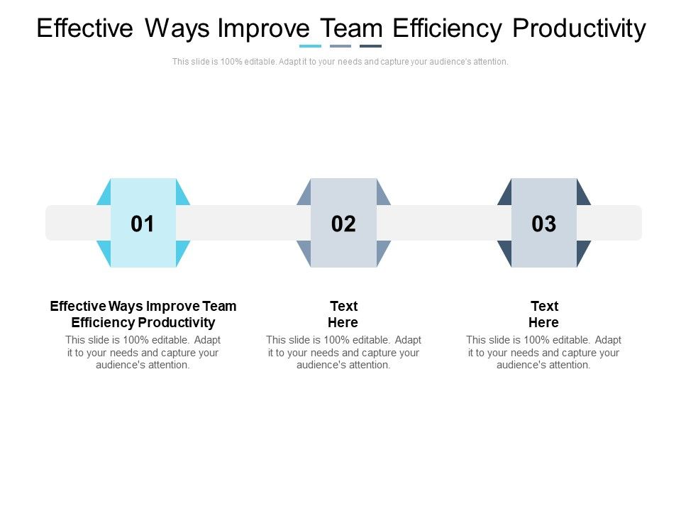 Effective_Ways_Improve_Team_Efficiency_Productivity_Ppt_PowerPoint_Presentation_Layouts_Graphics_Pictures_Cpb_Pdf_Slide_1.jpg