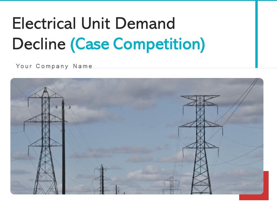 Electrical_Unit_Demand_Decline_Case_Competition_Sample_PDF_Slide_1.jpg