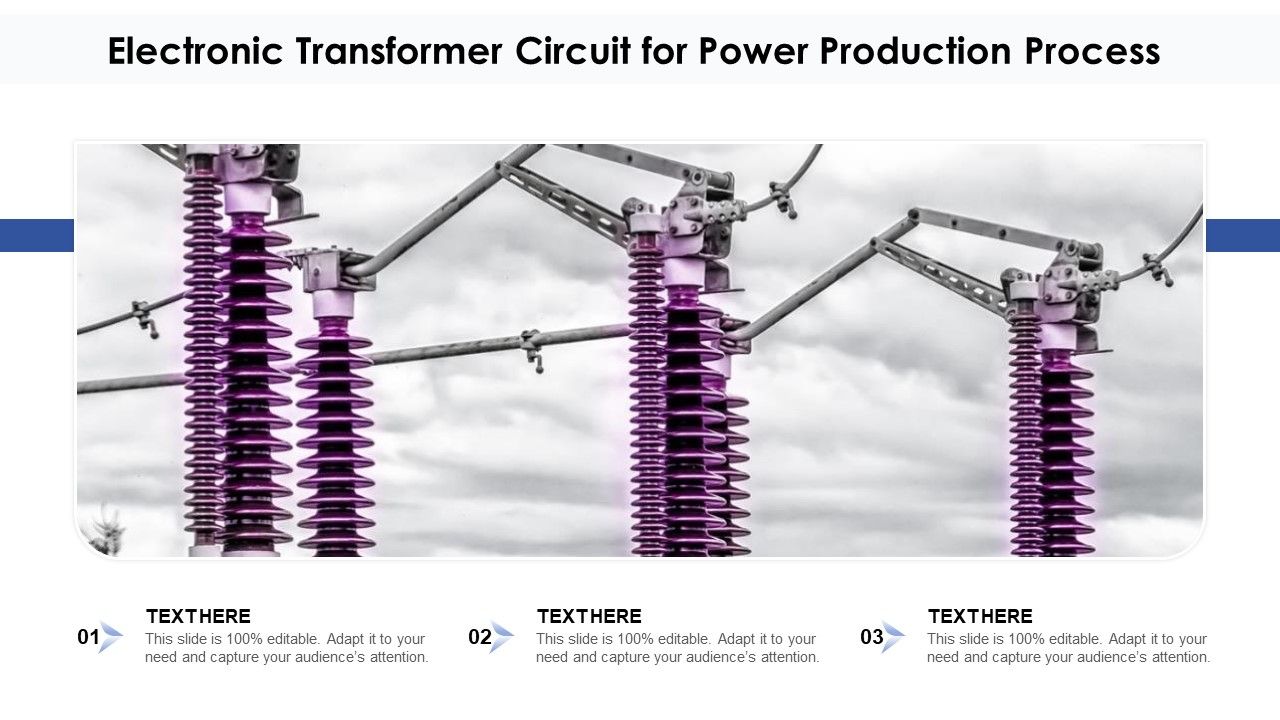Electronic_Transformer_Circuit_For_Power_Production_Process_Ppt_PowerPoint_Presentation_File_Inspiration_PDF_Slide_1.jpg