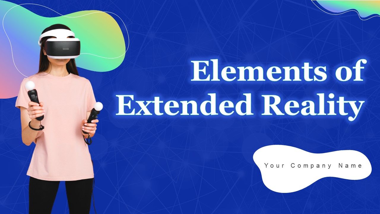 Elements_Of_Extended_Reality_Ppt_PowerPoint_Presentation_Complete_Deck_With_Slides_Slide_1.jpg