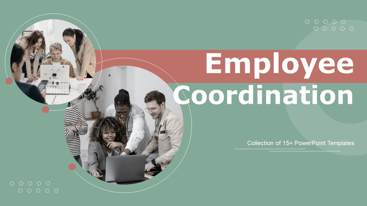 Employee_Coordination_Ppt_PowerPoint_Presentation_Complete_Deck_With_Slides_Slide_1.jpg
