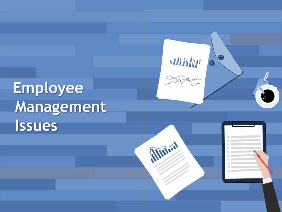 Employee_Management_Issues_Ppt_PowerPoint_Presentation_Pictures_Graphics_Download_Slide_1.jpg