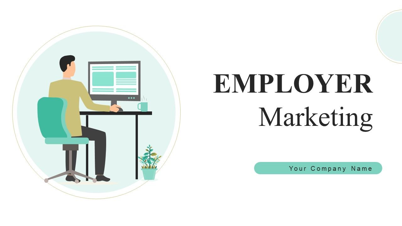 Employer_Marketing_Ppt_PowerPoint_Presentation_Complete_Deck_With_Slides_Slide_1.jpg