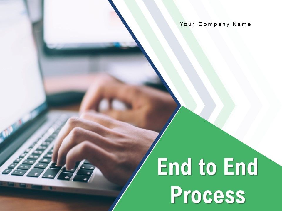 End_To_End_Process_Problem_Information_Evaluation_Ppt_PowerPoint_Presentation_Complete_Deck_Slide_1.jpg