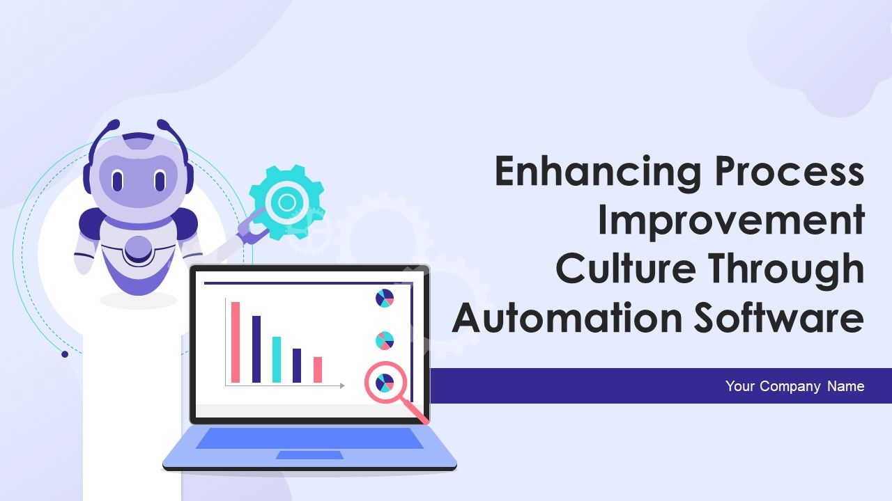 Enhancing_Process_Improvement_Culture_Through_Automation_Software_Ppt_PowerPoint_Presentation_Complete_With_Slides_Slide_1.jpg