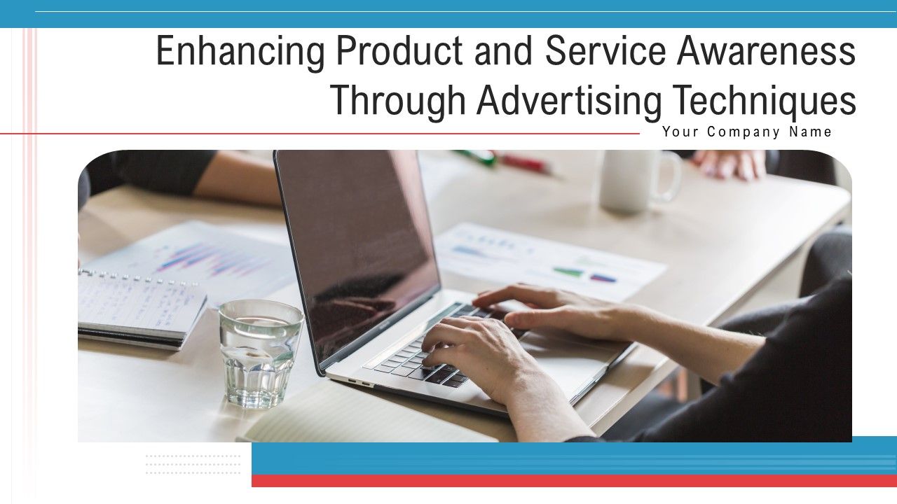 Enhancing_Product_And_Service_Awareness_Through_Advertising_Techniques_Ppt_PowerPoint_Presentation_Complete_Deck_With_Slides_Slide_1.jpg