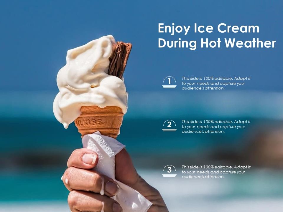 Enjoy_Ice_Cream_During_Hot_Weather_Ppt_PowerPoint_Presentation_Slides_Outline_PDF_Slide_1.jpg