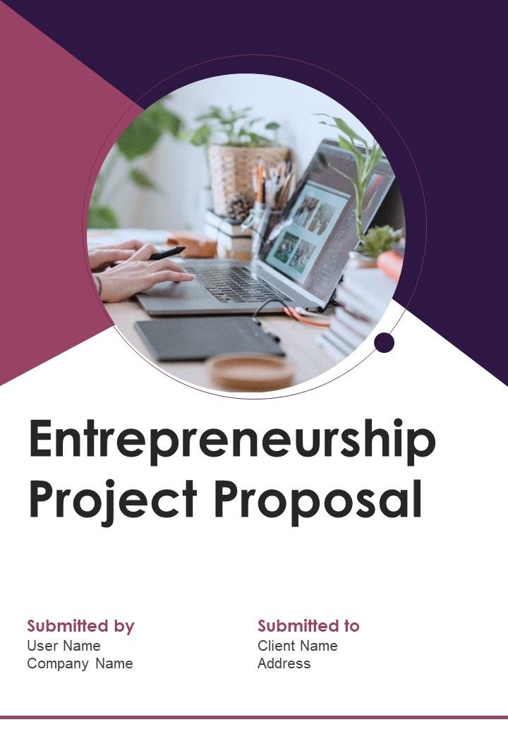 Enterpreneurship Project Proposal Example Document Report Doc Pdf Ppt Slide01