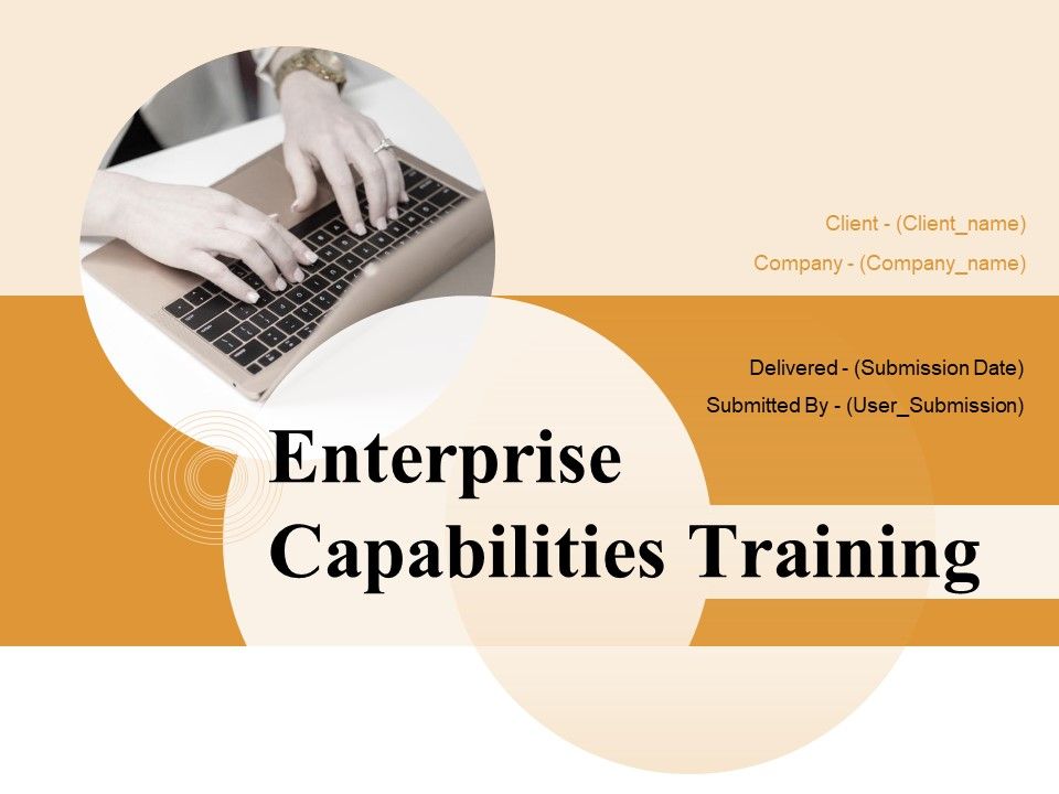 Enterprise_Capabilities_Training_Ppt_PowerPoint_Presentation_Complete_Deck_With_Slides_Slide_1.jpg