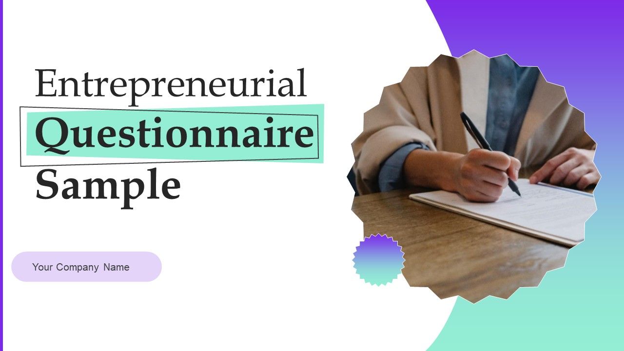 Entrepreneurial_Questionnaire_Sample_Ppt_PowerPoint_Presentation_Complete_Deck_With_Slides_Survey_Slide_1.jpg