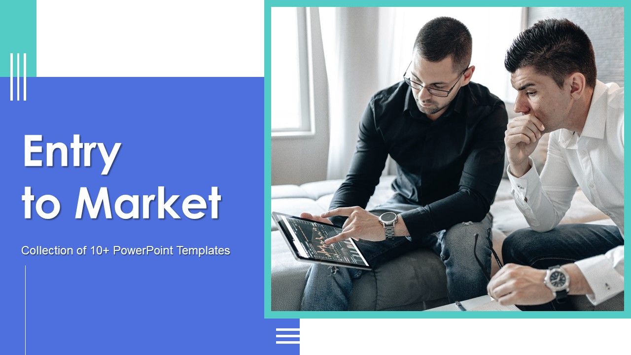 Entry_To_Market_Ppt_PowerPoint_Presentation_Complete_Deck_With_Slides_Slide_1.jpg