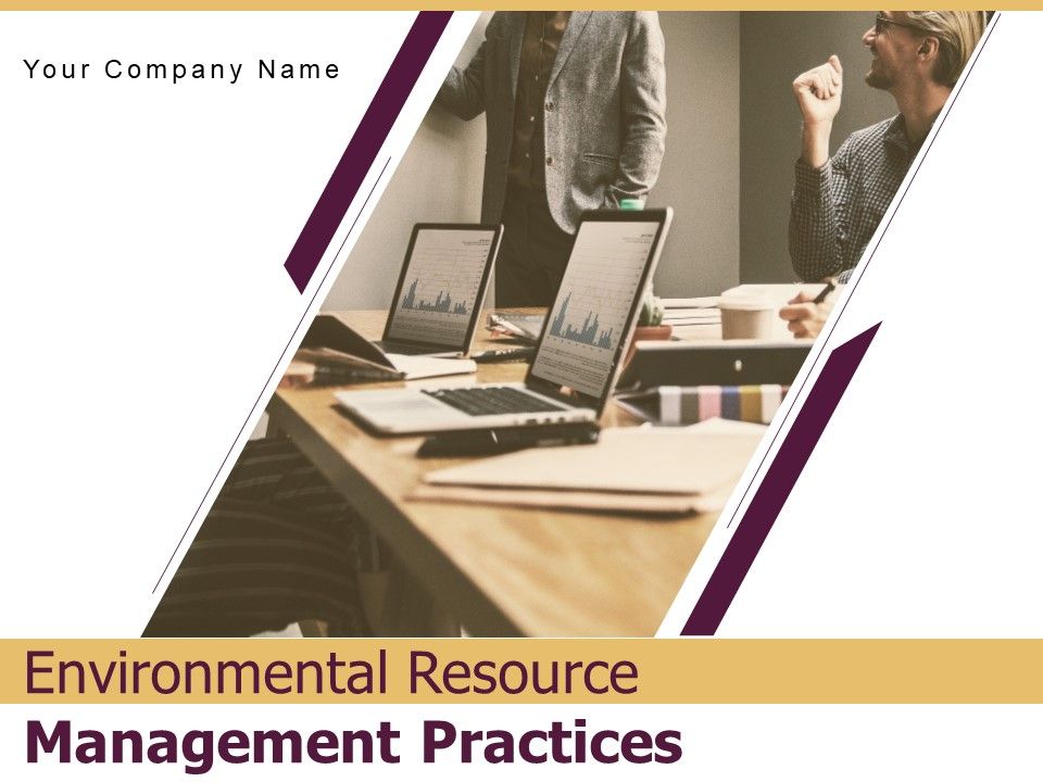 Environmental_Resource_Management_Practices_Customers_Ppt_PowerPoint_Presentation_Complete_Deck_Slide_1.jpg