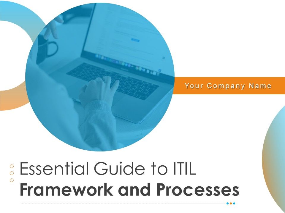 Essential_Guide_To_ITIL_Framework_And_Processes_Ppt_PowerPoint_Presentation_Complete_Deck_With_Slides_Slide_1.jpg