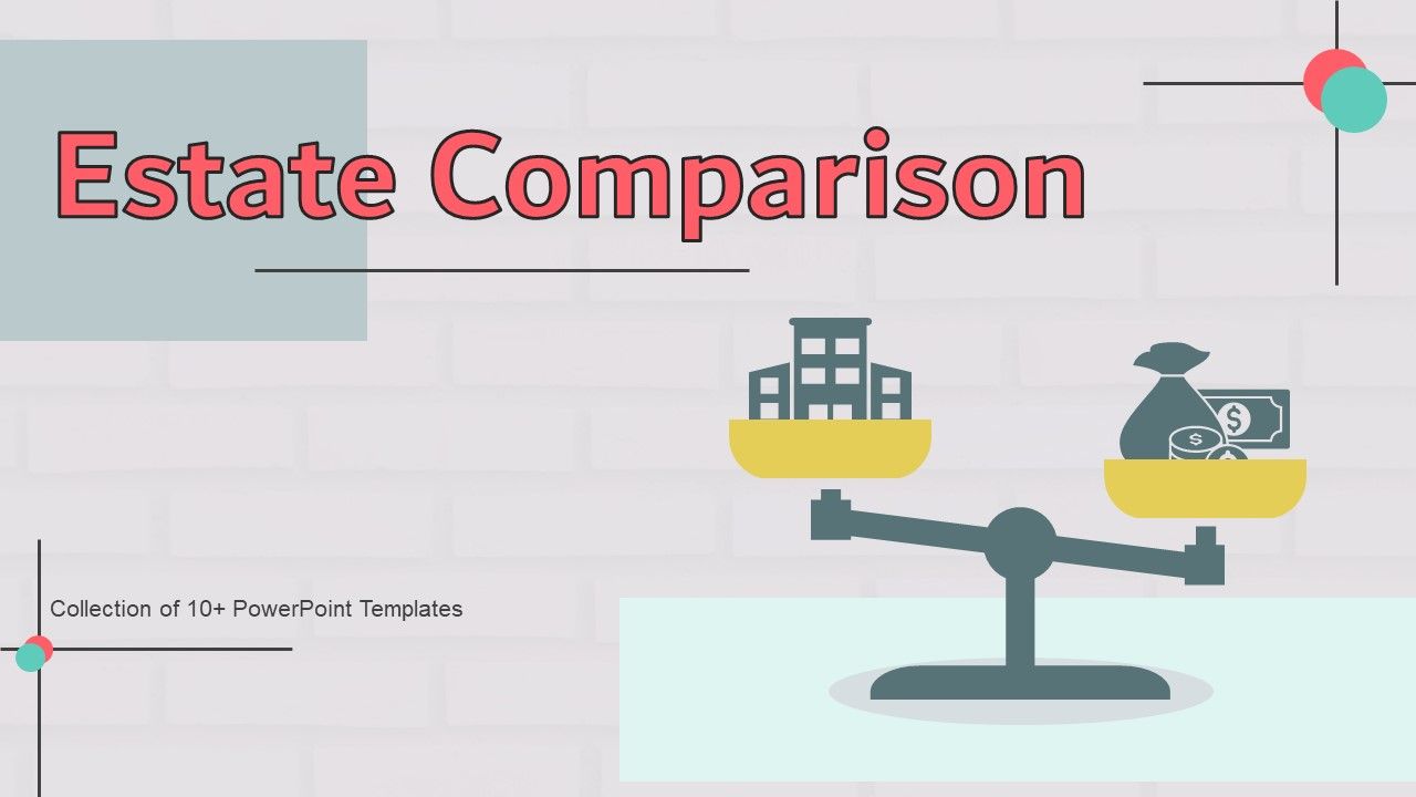 Estate_Comparison_Ppt_PowerPoint_Presentation_Complete_Deck_With_Slides_Slide_1.jpg