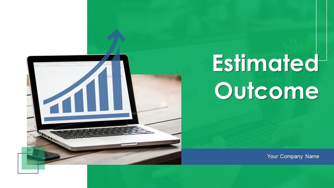 Estimated_Outcome_Ppt_PowerPoint_Presentation_Complete_Deck_With_Slides_Slide_1.jpg