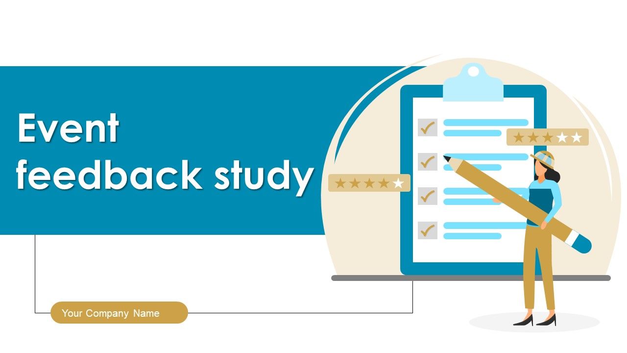 Event_Feedback_Study_Ppt_PowerPoint_Presentation_Complete_With_Slides_Slide_1.jpg