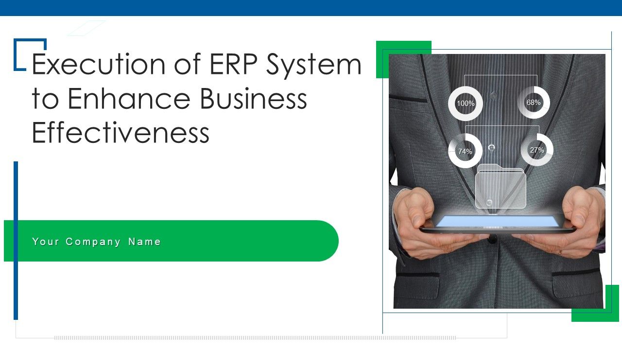 Execution_Of_ERP_System_To_Enhance_Business_Effectiveness_Ppt_PowerPoint_Presentation_Complete_Deck_With_Slides_Slide_1.jpg