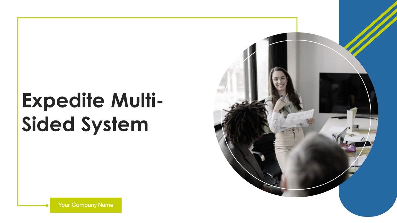 Expedite_Multi_Sided_System_Ppt_PowerPoint_Presentation_Complete_With_Slides_Slide_1.jpg