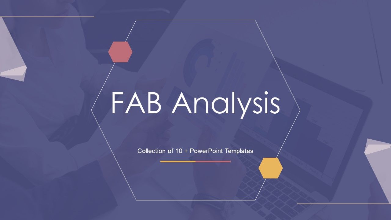 FAB_Analysis_Ppt_PowerPoint_Presentation_Complete_With_Slides_Slide_1.jpg