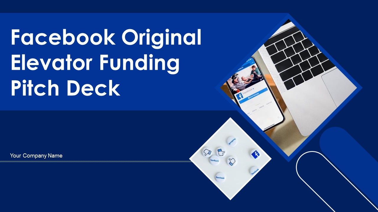 Facebook_Original_Elevator_Funding_Pitch_Deck_Ppt_PowerPoint_Presentation_Complete_With_Slides_Slide_1.jpg