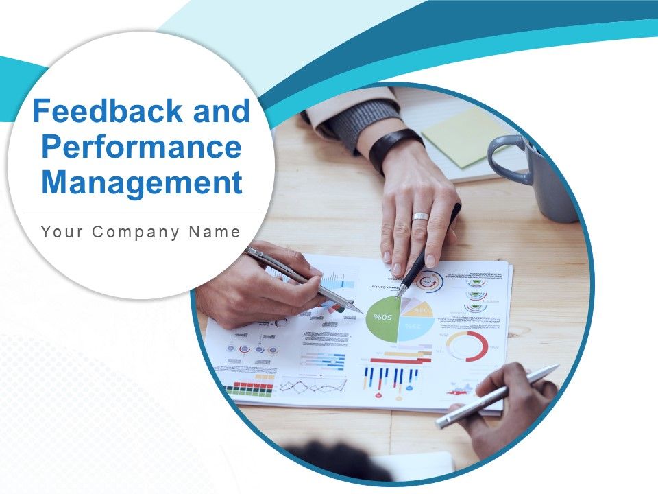 Feedback_And_Performance_Management_Ppt_PowerPoint_Presentation_Complete_Deck_With_Slides_Slide_1.jpg