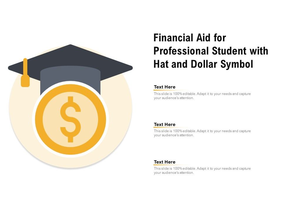 Financial_Aid_For_Professional_Student_With_Hat_And_Dollar_Symbol_Ppt_PowerPoint_Presentation_Summary_Guidelines_PDF_Slide_1.jpg