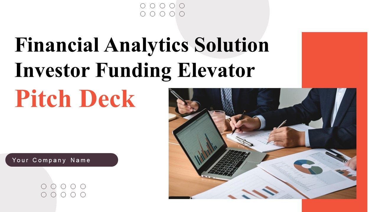 Financial_Analytics_Solution_Investor_Funding_Elevator_Pitch_Deck_Ppt_PowerPoint_Presentation_Complete_Deck_With_Slides_Slide_1.jpg