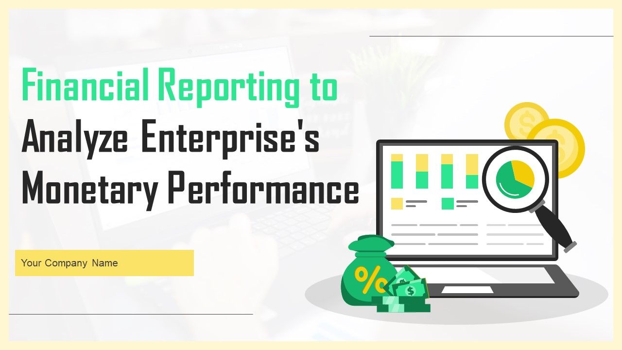 Financial_Eeporting_To_Analyze_Enterprises_Monetary_Performance_Ppt_PowerPoint_Presentation_Complete_Deck_With_Slides_Slide_1.jpg