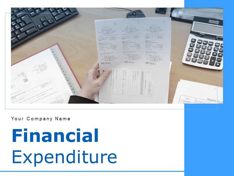 Financial_Expenditure_Ppt_PowerPoint_Presentation_Complete_Deck_With_Slides_Slide_1.jpg