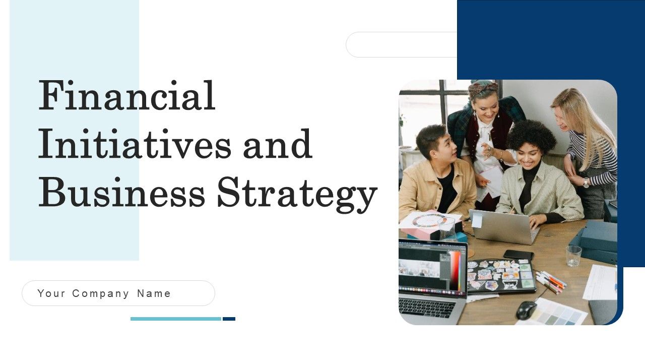 Financial_Initiatives_And_Business_Strategy_Ppt_PowerPoint_Presentation_Complete_Deck_With_Slides_Slide_1.jpg