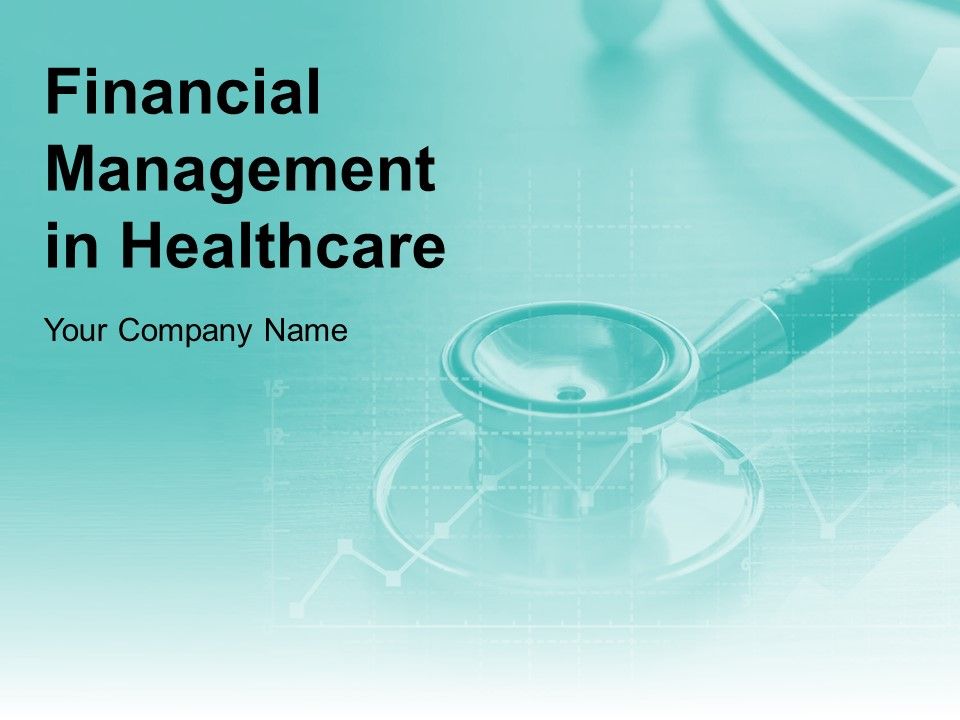 Financial_Management_In_Healthcare_Ppt_PowerPoint_Presentation_Complete_Deck_With_Slides_Slide_1.jpg