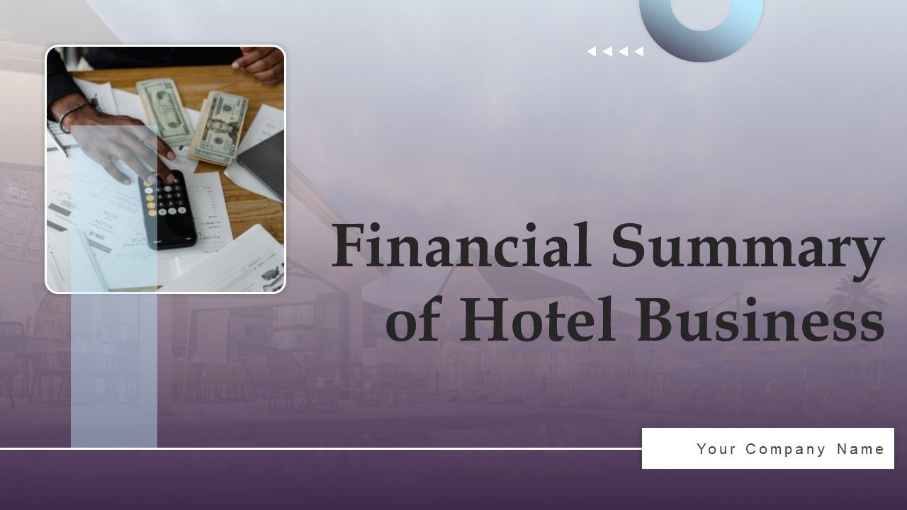 Financial_Summary_Of_Hotel_Business_Ppt_PowerPoint_Presentation_Complete_Deck_With_Slides_Slide_1.jpg