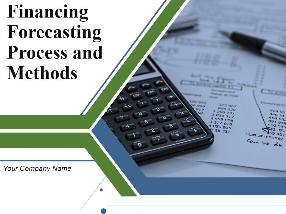 Financing_Forecasting_Process_And_Methods_Ppt_PowerPoint_Presentation_Complete_Deck_With_Slides_Slide_1.jpg