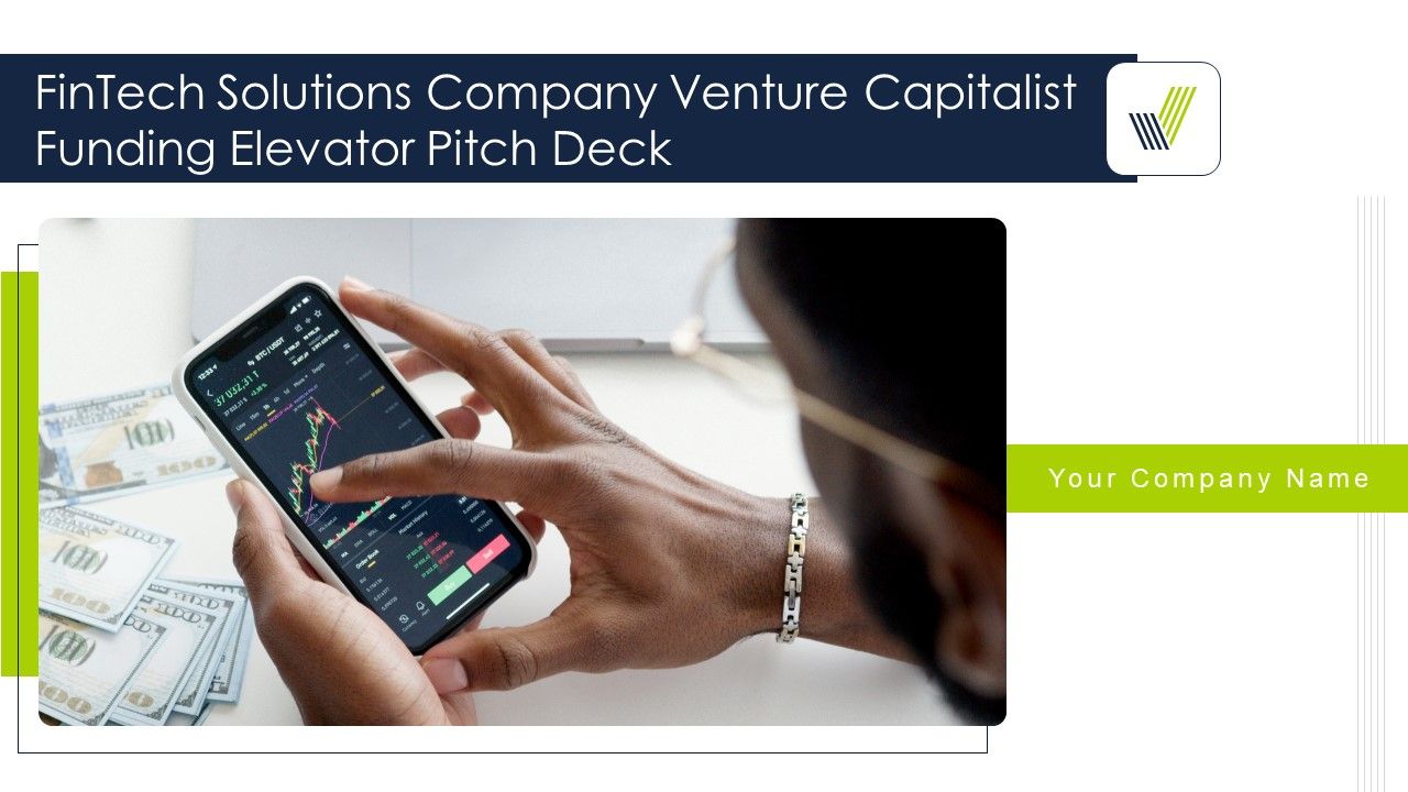 Fintech_Solutions_Company_Venture_Capitalist_Funding_Elevator_Pitch_Deck_Ppt_PowerPoint_Presentation_Complete_Deck_With_Slides_Slide_1.jpg