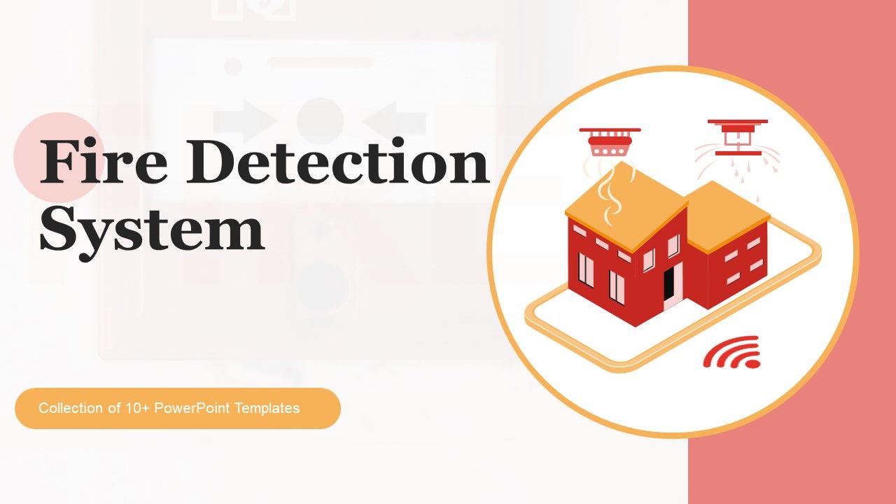 Fire_Detection_System_Ppt_PowerPoint_Presentation_Complete_Deck_With_Slides_Slide_1.jpg