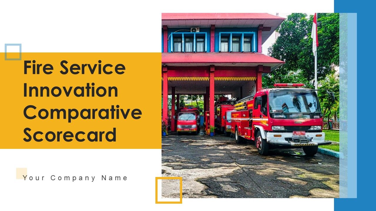 Fire_Service_Innovation_Comparative_Scorecard_Ppt_PowerPoint_Presentation_Complete_Deck_With_Slides_Slide_1.jpg