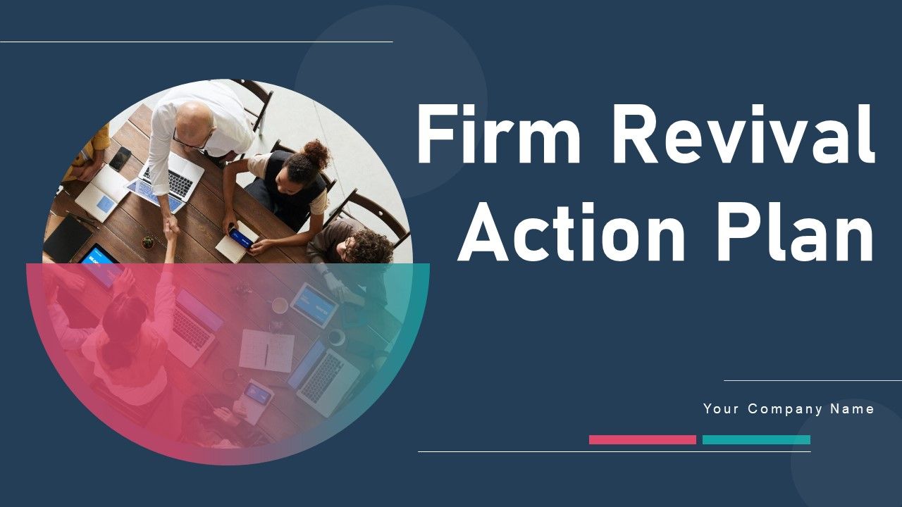 Firm_Revival_Action_Plan_Ppt_PowerPoint_Presentation_Complete_Deck_With_Slides_Slide_1.jpg