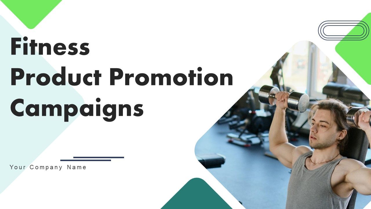 Fitness_Product_Promotion_Campaigns_Ppt_PowerPoint_Presentation_Complete_Deck_With_Slides_Slide_1.jpg
