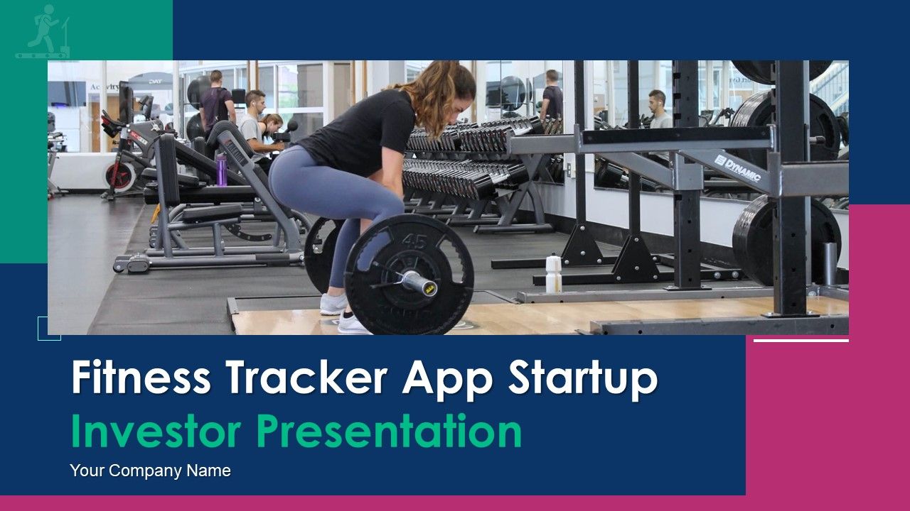 Fitness_Tracker_App_Startup_Investor_Presentation_Ppt_PowerPoint_Presentation_Complete_Deck_With_Slides_Slide_1.jpg