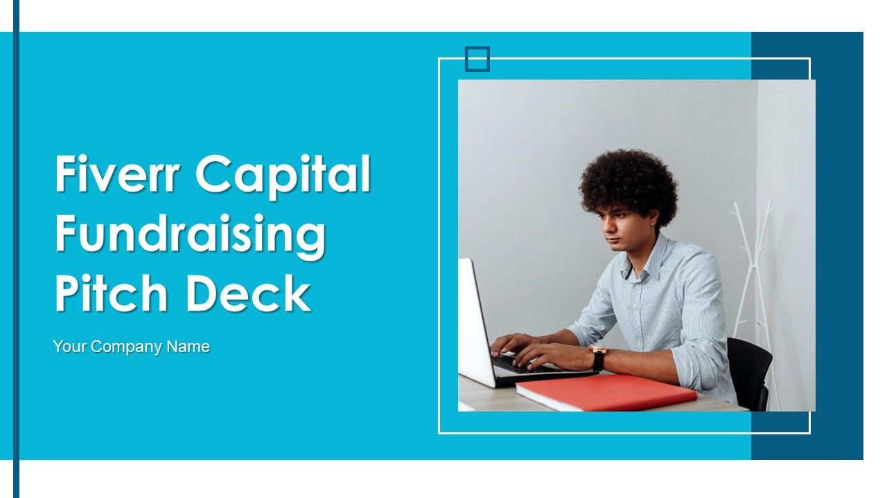 Fiverr_Capital_Fundraising_Pitch_Deck_Ppt_PowerPoint_Presentation_Complete_Deck_With_Slides_Slide_1.jpg