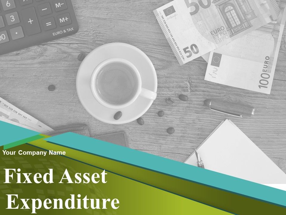 Fixed_Asset_Expenditure_Ppt_PowerPoint_Presentation_Complete_Deck_With_Slides_Slide_1.jpg
