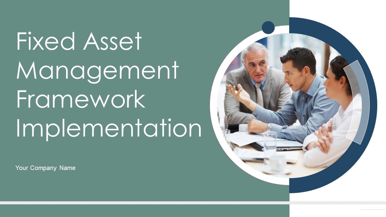 Fixed_Asset_Management_Framework_Implementation_Ppt_PowerPoint_Presentation_Complete_Deck_With_Slides_Slide_1.jpg