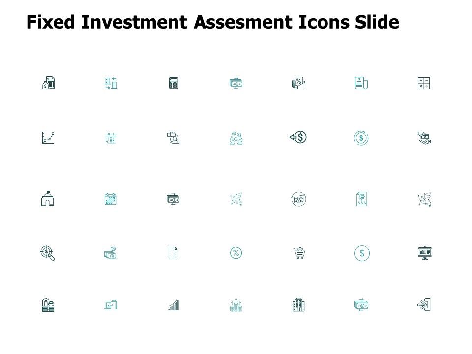 Fixed_Investment_Assesment_Icons_Slide_Growth_Ppt_PowerPoint_Presentation_Pictures_Design_Templates_Slide_1.jpg